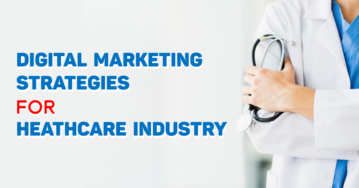 10 Simple & Successful Digital Marketing Campaigns Most Suitable For Healthcare Industry
