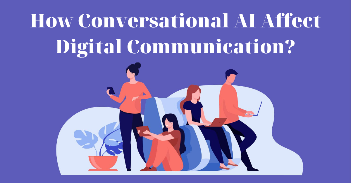 communication-in-digital-landscape-via-conversational-ai